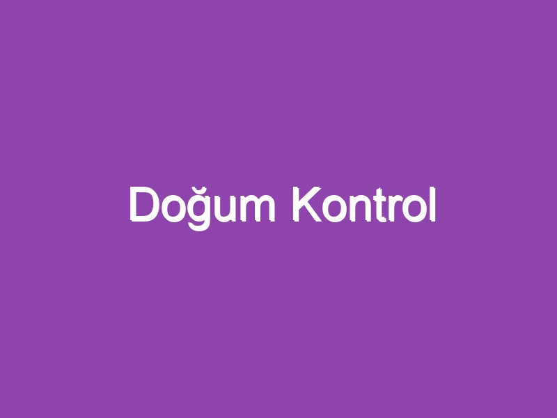 Doğum Kontrol