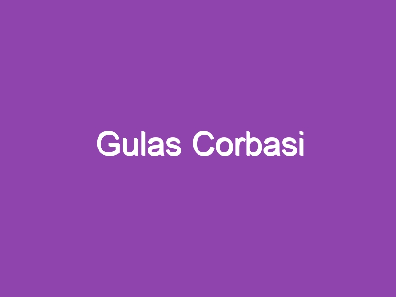 Gulas Corbasi