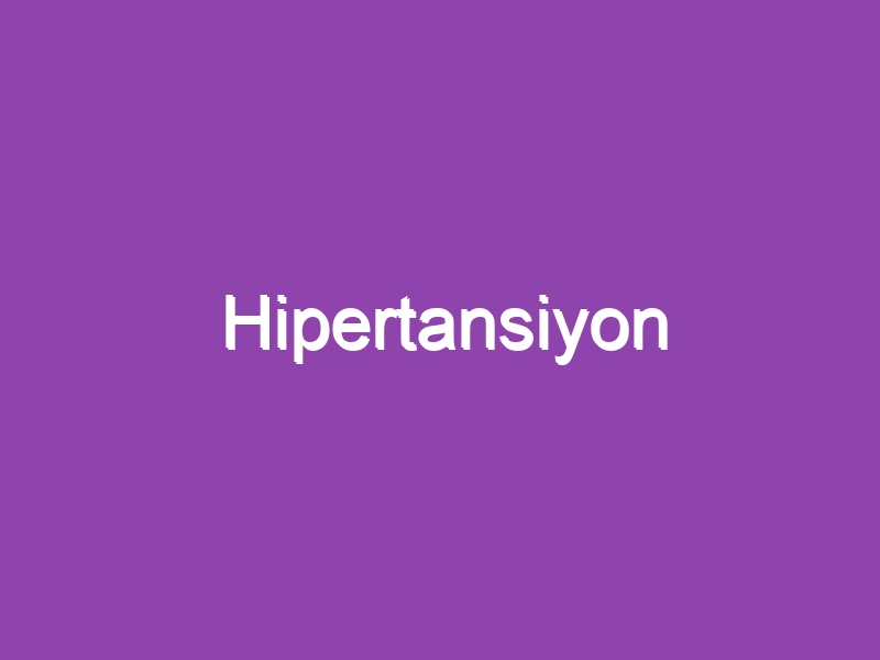 Hipertansiyon