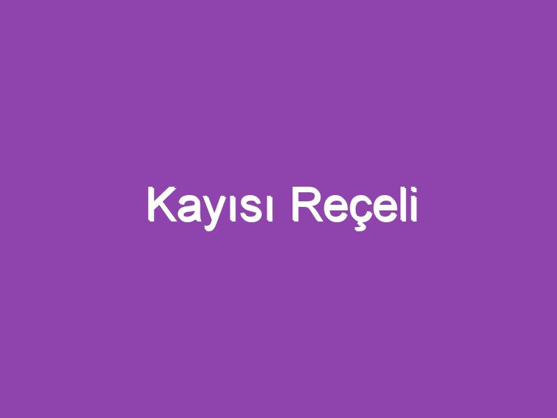 Kayısı Reçeli