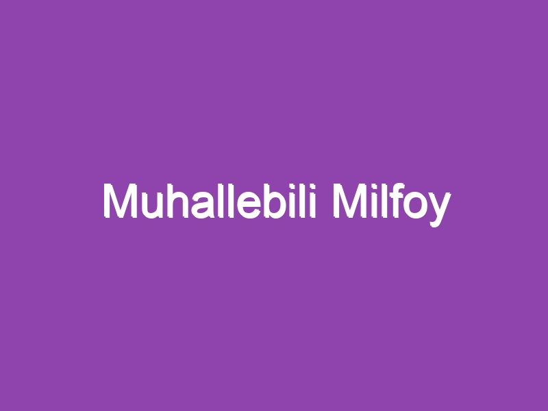 Muhallebili Milfoy