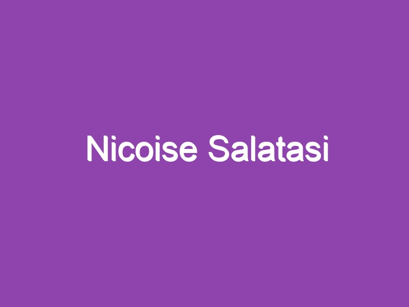 Nicoise Salatasi