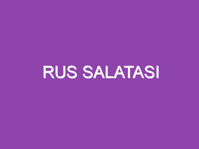 RUS SALATASI