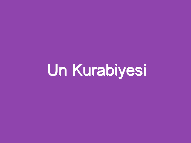 Un Kurabiyesi