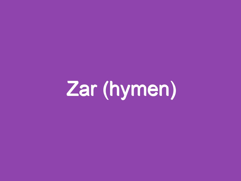 Zar (hymen)